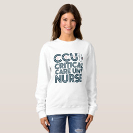 Kritische Zorg Unit Nurse Sweatshirt