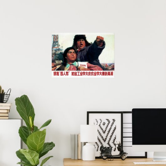 Kritiseer de hoek van vier! China Propaganda 1977 Poster (Thuiskantoor)