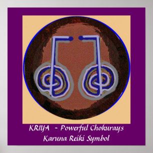 KRIYA - Karuna Reiki - symbool voor genezing Poster