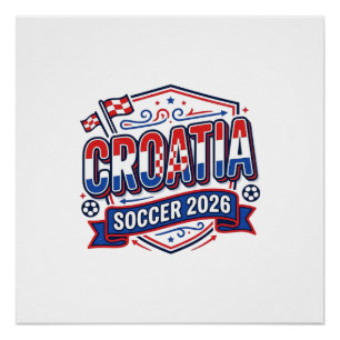 Kroatië Voetbal 2026 Voetbal Vet Land Typografie Perfect Poster