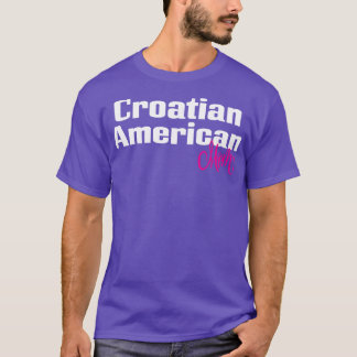 Kroatisch Amerikaans Moeder 1 T-shirt