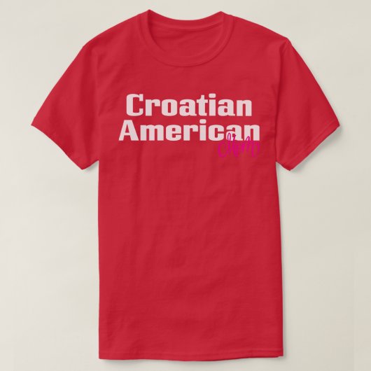 Kroatisch Amerikaans Moeder 4 T-shirt (Design voorkant)