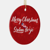 Kroatisch-Amerikaans vakantieoord, Sretan Božić Keramisch Ornament (Rechts)