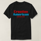 Kroatisch-Amerikaanse prinses T-shirt (Design voorkant)