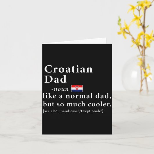Kroatische vader definitie shirt Vaderdag Cadeau V Kaart (Gele Bloem)