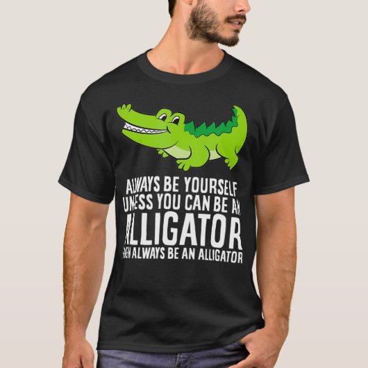 Krokodil is altijd jezelf, tenzij je een t-shirt (Voorkant)