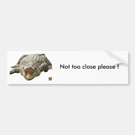Krokodil, niet te dichtbij alstublieft ! bumpersticker (Voorkant)