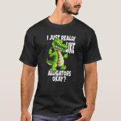 Krokodille Alligators, ik hou echt van alligators T-shirt (Voorkant)