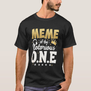 Kroon 1e verjaardag Oma Meme van Notorious One T-shirt