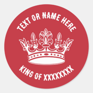 Kroonkoning van de Koningin met elke tekst Ronde Sticker