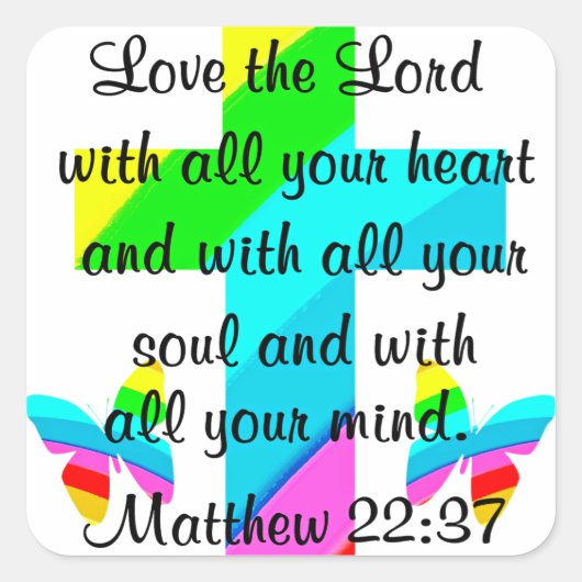 KROSS- EN BUTTERFLY-MATTHEW 22:37-ONTWERP VIERKANTE STICKER (Voorkant)