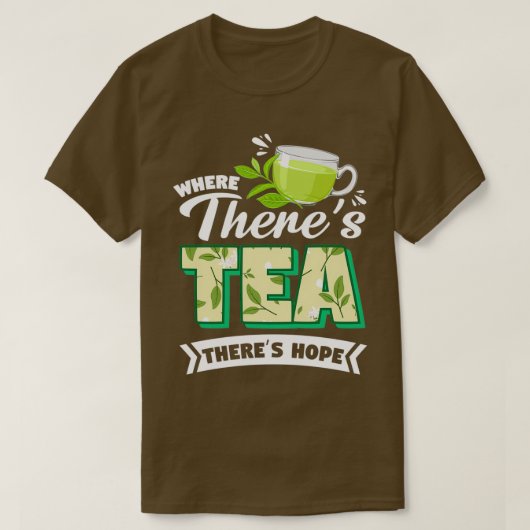 Kruidenthee drinken Tea Lover Hope T-shirt (Design voorkant)