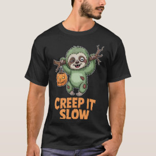 Kruip het langzaam Cute Zombie Luiaard Grappige Ha T-shirt