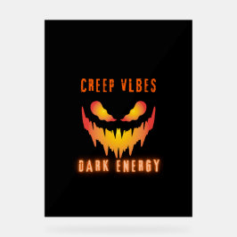 Kruipende Vibes Donkere Energie _ Trendy Horror St Acryl Bord
