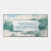 "Kruis een zee" Inspirerend Quote Bureaumat (Voorkant)