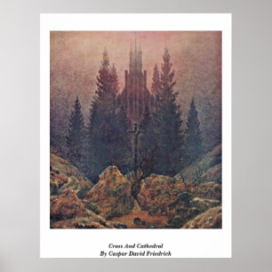 Kruis en kathedraal door Caspar David Friedrich Poster