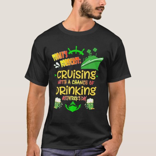 kruising met een kans op Drink cruiseschamrock T-shirt (Voorkant)