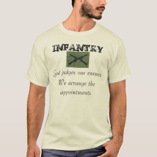 kruiwagens groen, INFANTRY, God beoordeelt onze en T-shirt