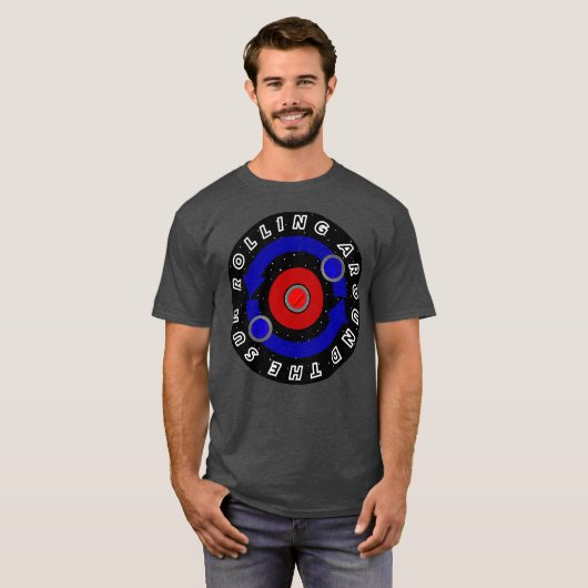 Krullende steen rolt als de aarde baan t-shirt (Voorkant volledig)