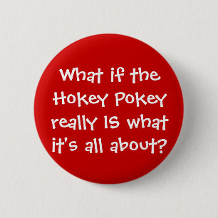 KRW Funny Hokey Pokey Joke Ronde Button 5,7 Cm