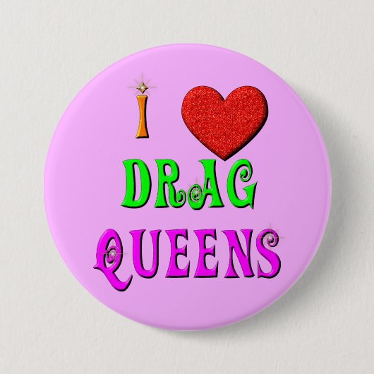 KRW I Love Drag Queens Button (Voorkant)