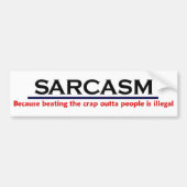 KRW Sarcasm Funny Joke Bumpersticker (Voorkant)