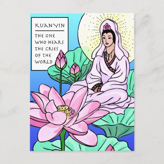 Kuan Yin, Quan Yin, hoort je kruiden Briefkaart (Voorkant)