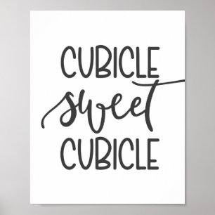Kubicle (zoete kubbel) - Kantoor wanddecor Poster