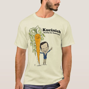 Kucinich - Gezonde voor de democratie! T-shirt