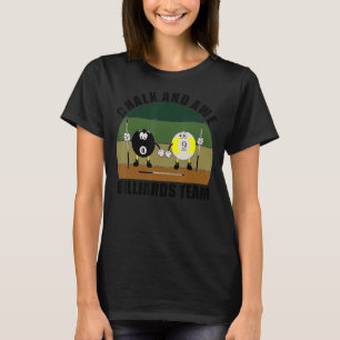 Kue-sportpool Billiards Team Chalk en Awe Billi T-shirt