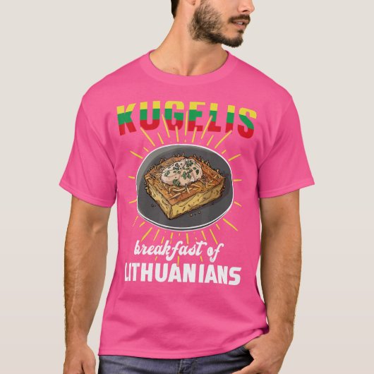 Kugelis Breakfast van Litouwers T-shirt (Voorkant)
