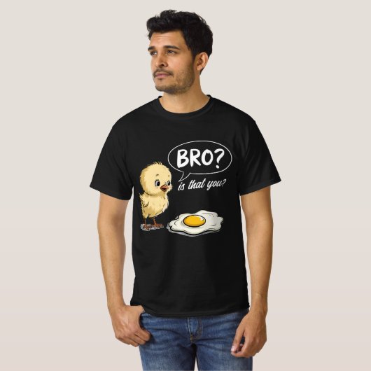 Kuiken en eitje? Is dat je grap boer cadeau? T-shirt (Voorkant volledig)