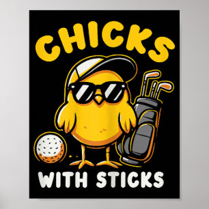 Kuikens met stokken Golfer Meisje Vrouw Golf Club  Poster