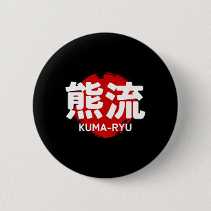 Kuma Ryu Karate Kanji Zon Japan Martial Art  Ronde Button 5,7 Cm