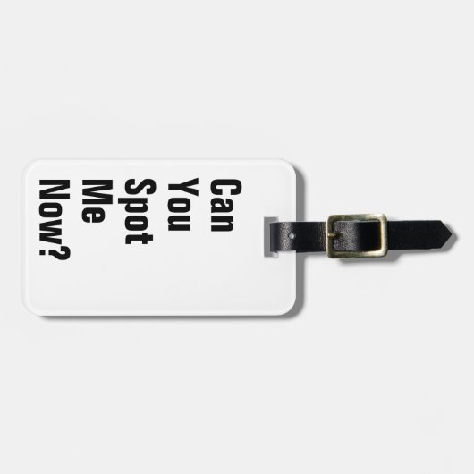 Kun je me nu spotten? grappig bagagelabel (Voorkant horizontaal)