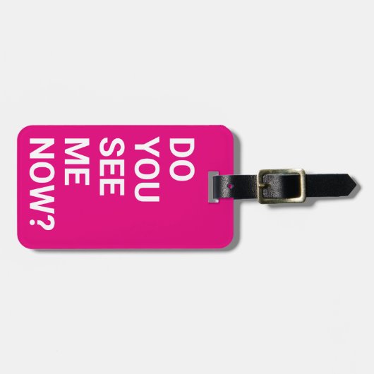 Kun je me nu zien? Pink Funny Bagagelabel (Voorkant horizontaal)