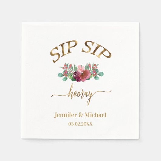 Kundenspezifisch "SIP SIP HOORAY" Blumen Servet (Voorkant)
