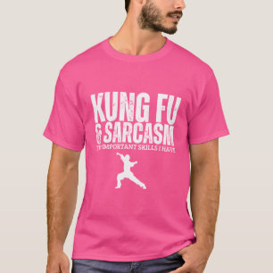 Kung Fu en sarcasme Grappig Kung Fu T-shirt