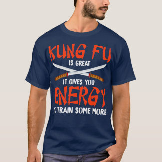 Kung Fu is een groot Karate Martial Arts T-shirt
