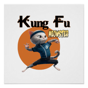 Kung Fu Meowster Perfect Poster