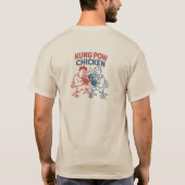 Kung Pow Chicken Funny Food Pun T-shirt (Achterkant)