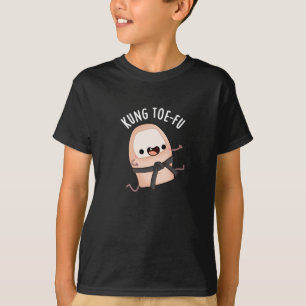 Kung Toe-fu Funny Big Toe Pun Dark BG T-shirt