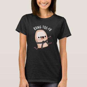 Kung Toe-fu Funny Big Toe Pun Dark BG T-shirt