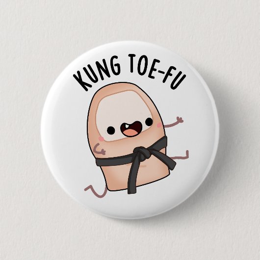 Kung Toe-fu Funny Big Toe Pun Ronde Button 5,7 Cm (Voorkant)