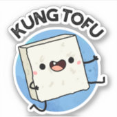 Kung Tofu Funny Kungfu Tofu Pun Sticker (Voorkant)