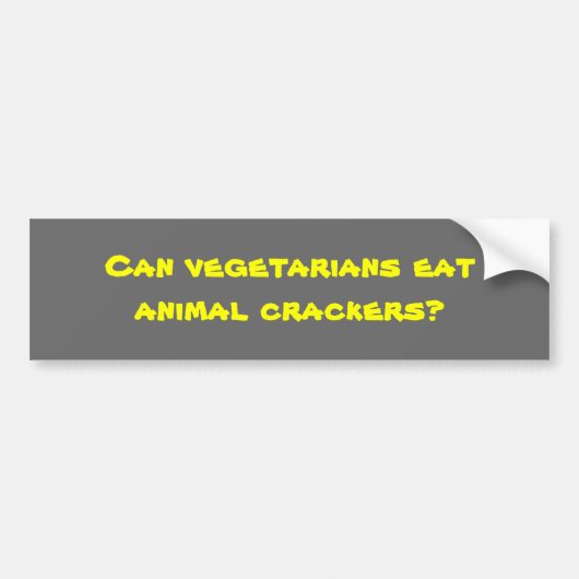 Kunnen vegetariërs dierscheurtjes eten? bumpersticker (Voorkant)