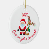 Kunnen we een 'Do-over' kerstrenrenrendiertje 2020 Keramisch Ornament (Rechts)