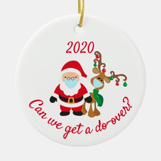 Kunnen we een 'Do-over' kerstrenrenrendiertje 2020 Keramisch Ornament (Voorkant)