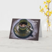 KUNNEN WE PRATEN? EXCUSES KAART: COFFE CUP artwork Kaart (Gele Bloem)