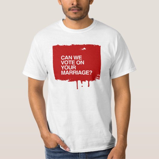 KUNNEN WE STEMMEN OVER UW MARRIAGE.png T-shirt (Voorkant)